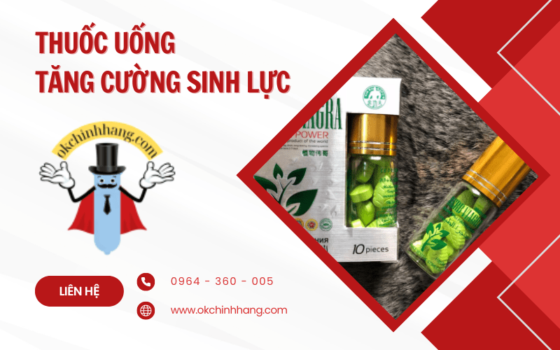 thuốc uống tăng cường sinh lực