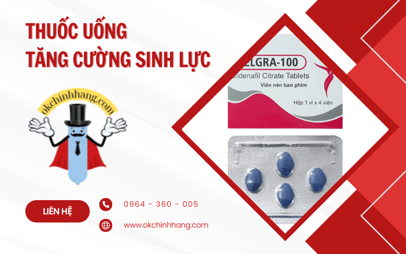 thuốc uống tăng cường sinh lực